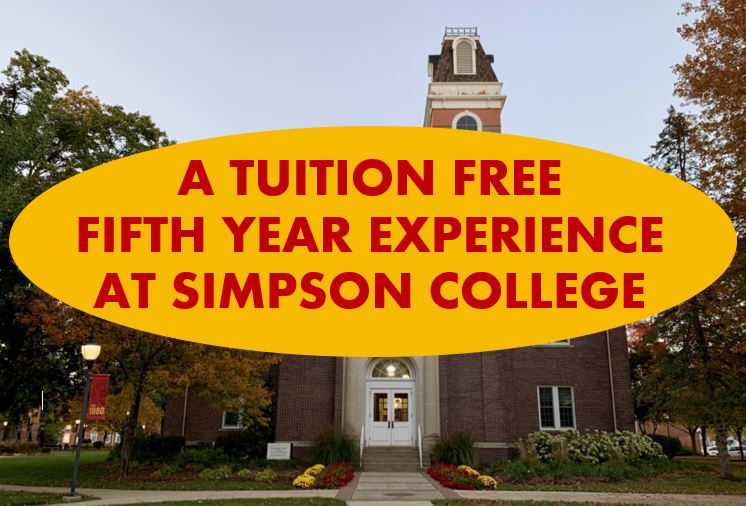 Simpson offers seniors a tuition-free fifth year.