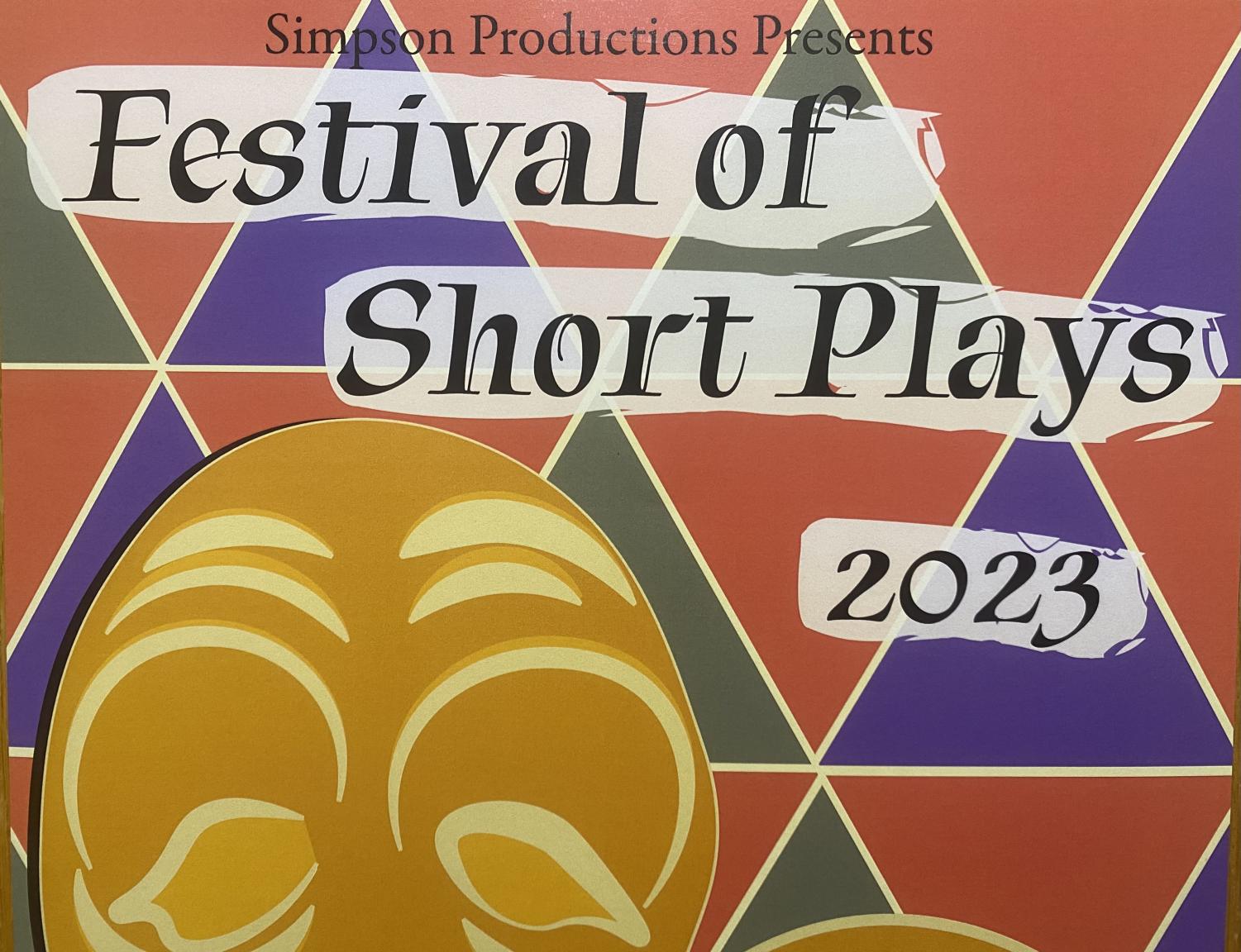 The Festival of Short Plays is three plays directed by Carson Clark, Tanner Striegel and Allison Blades for their Theatre capstone class.
